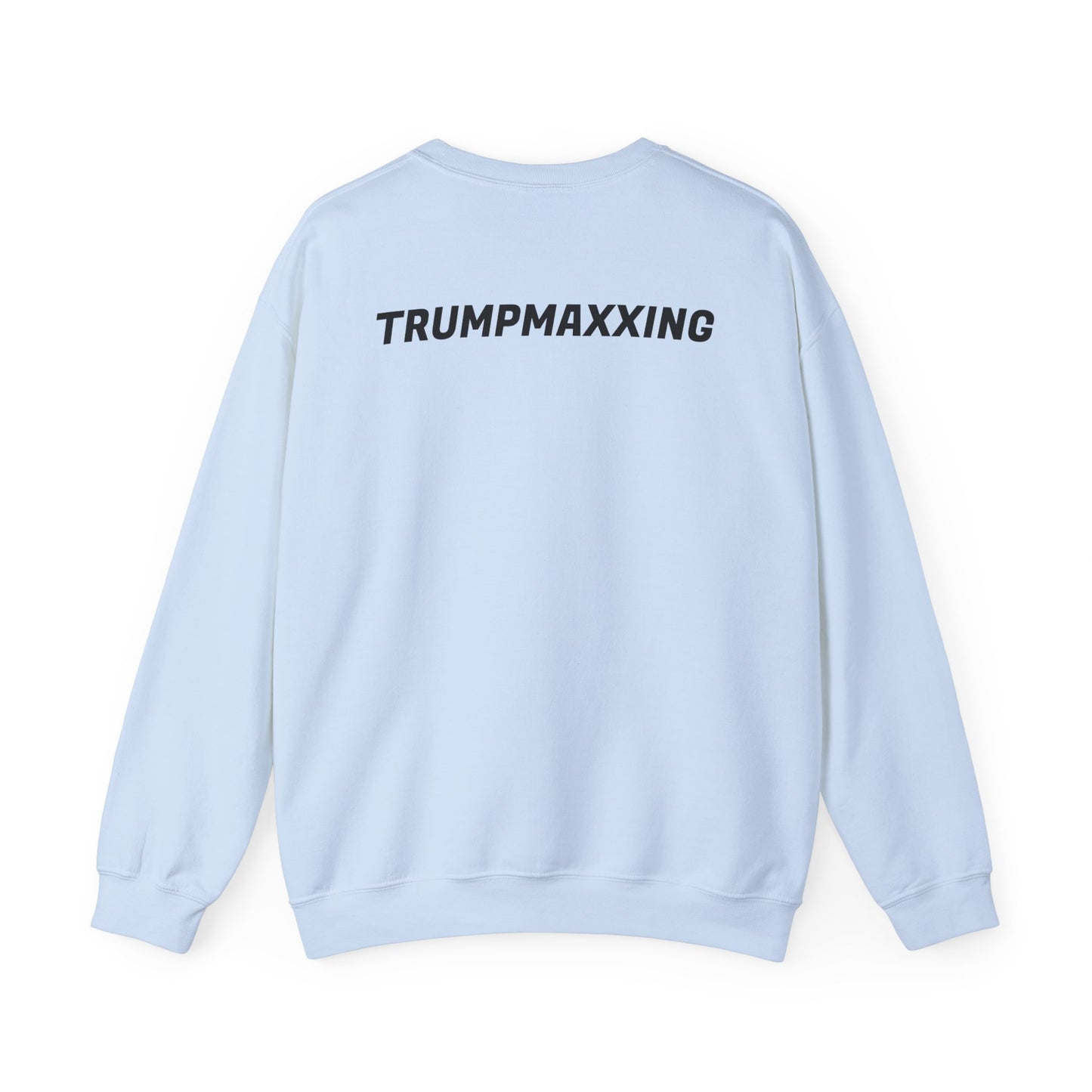 TrumpMaxx Sweatshirt